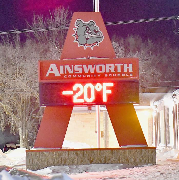 Sunday morning the sign at Ainsworth Community School showed minus 20 degrees. The day before on Saturday it showed only -18 degrees.