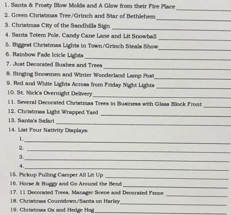 The Scavenger hunt took place in Ainsworth. Participants used the clues above to search for these displays in town. Many of these are still up, cut out the picture above and make a night of searching as the holiday season ends.